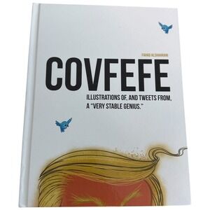 Covfefe Illustrations and Tweets from a Very Stable Genius Book Fahad Alshahrani